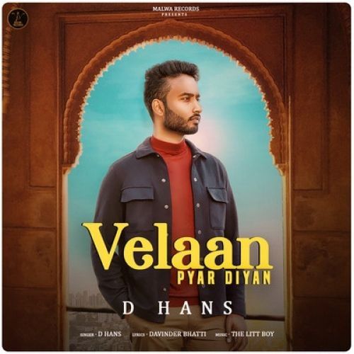 download Velaan Pyar Diyan D Hans mp3 song ringtone, Velaan Pyar Diyan D Hans full album download