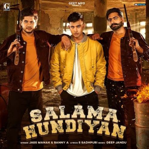 download Salama Hundiyan Jass Manak, Banny A mp3 song ringtone, Salama Hundiyan Jass Manak, Banny A full album download