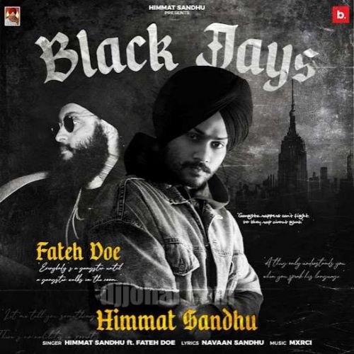 download Black Jays Himmat Sandhu, Fateh Doe mp3 song ringtone, Black Jays Himmat Sandhu, Fateh Doe full album download