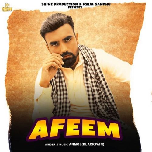 download Afeem Anmol (Blackpain) mp3 song ringtone, Afeem Anmol (Blackpain) full album download