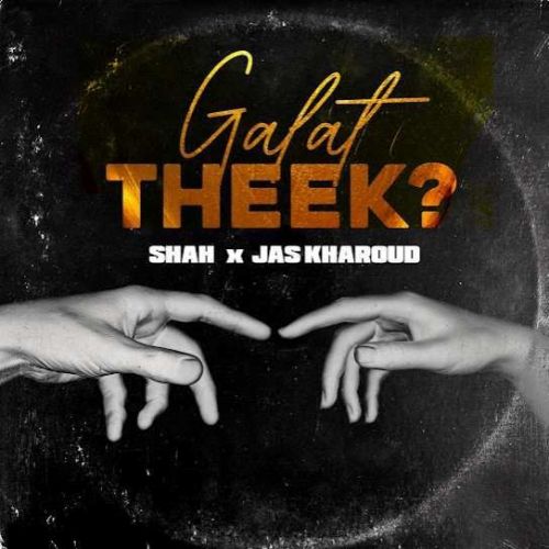 download Galat Theek Shah mp3 song ringtone, Galat Theek Shah full album download