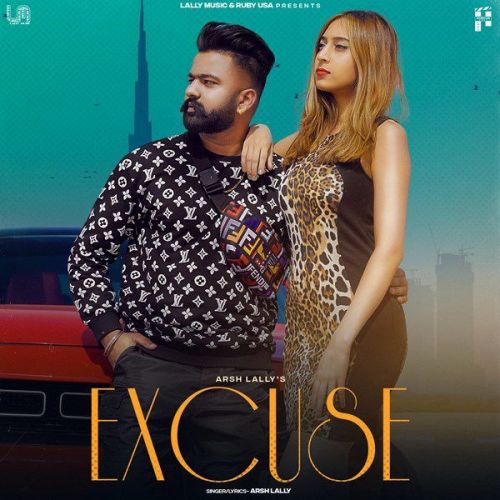 download Excuse Arsh Lally mp3 song ringtone, Excuse Arsh Lally full album download