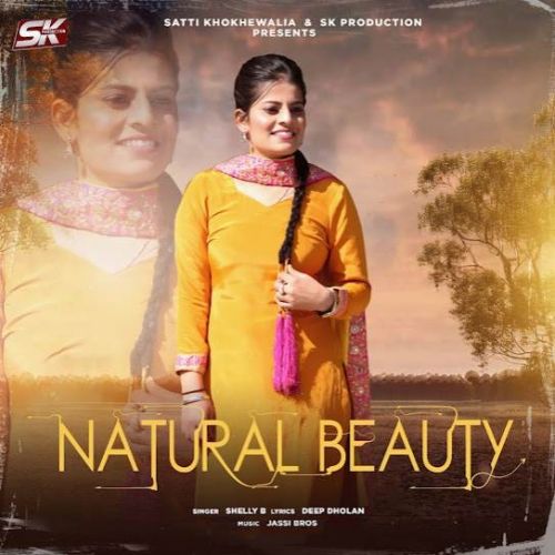 download Natural Beauty Shelly B mp3 song ringtone, Natural Beauty Shelly B full album download