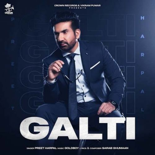 download Galti Preet Harpal mp3 song ringtone, Galti Preet Harpal full album download