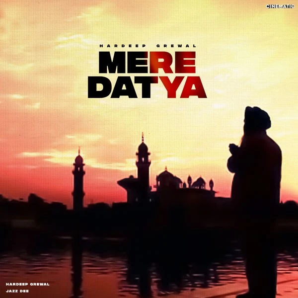 download Mere Datya Hardeep Grewal mp3 song ringtone, Mere Datya Hardeep Grewal full album download