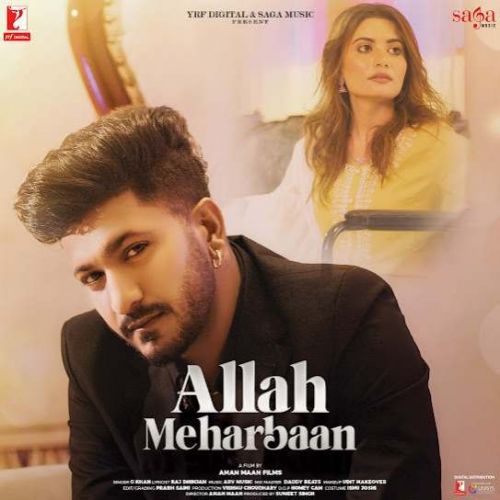 download Allah Meharbaan G Khan mp3 song ringtone, Allah Meharbaan G Khan full album download