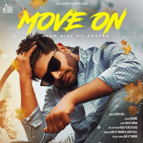 download Move On Sukh Gill mp3 song ringtone, Move On Sukh Gill full album download