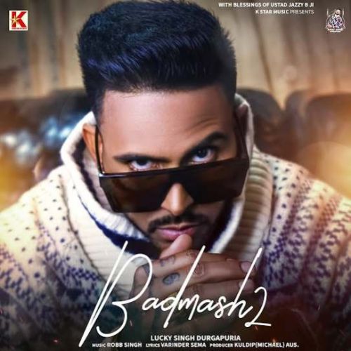 download Badmash 2 Lucky Singh Durgapuria, Mehak Rana mp3 song ringtone, Badmash 2 Lucky Singh Durgapuria, Mehak Rana full album download