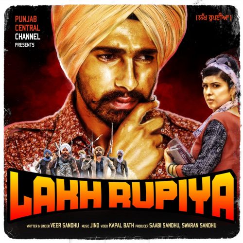 download Lakh Rupiya Veer Sandhu mp3 song ringtone, Lakh Rupiya Veer Sandhu full album download