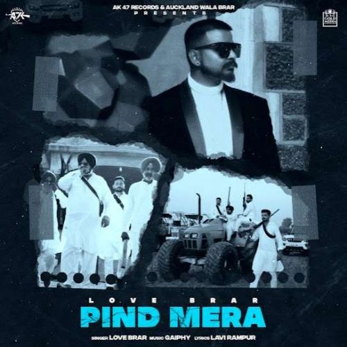 download Pind Mera Love Brar mp3 song ringtone, Pind Mera Love Brar full album download
