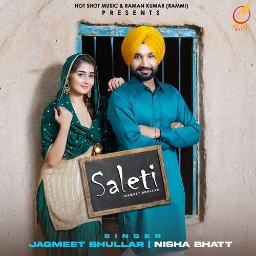 download Saleti Jagmeet Bhullar, Nisha Bhatt mp3 song ringtone, Saleti Jagmeet Bhullar, Nisha Bhatt full album download