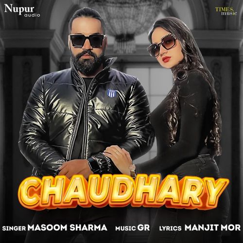 download Chaudhary Masoom Sharma mp3 song ringtone, Chaudhary Masoom Sharma full album download