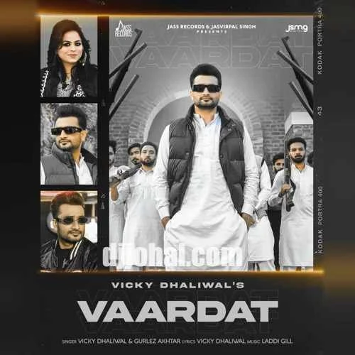 download Vaardat Vicky Dhaliwal, Gurlez Akhtar mp3 song ringtone, Vaardat Vicky Dhaliwal, Gurlez Akhtar full album download