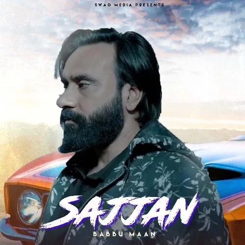 download Sajjan Babbu maan mp3 song ringtone, Sajjan Babbu maan full album download