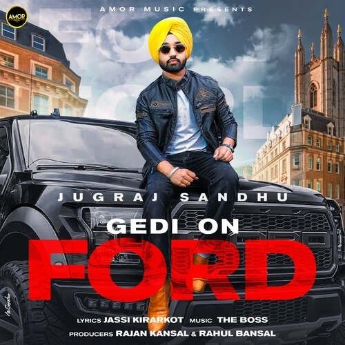 download Gedi On Ford Jugraj Sandhu mp3 song ringtone, Gedi On Ford Jugraj Sandhu full album download