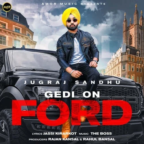 download Gedi On Ford Jugraj Sandhu mp3 song ringtone, Gedi On Ford Jugraj Sandhu full album download