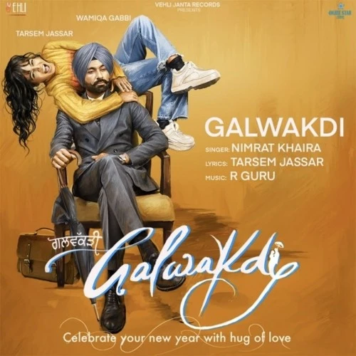 download Galwakdi Nimrat Khaira mp3 song ringtone, Galwakdi Nimrat Khaira full album download