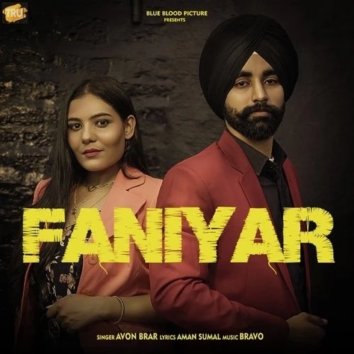 download Faniyar Avon Brar mp3 song ringtone, Faniyar Avon Brar full album download