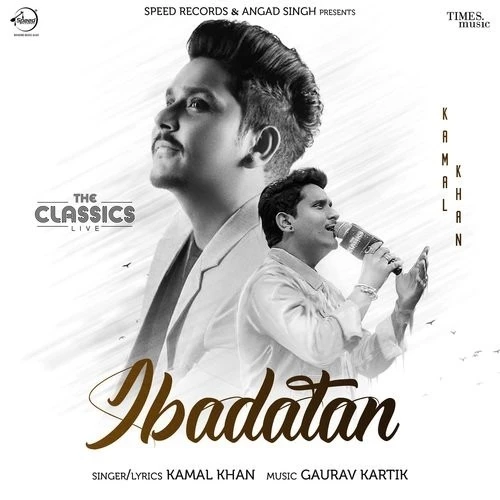 download Ibadatan Kamal Khan mp3 song ringtone, Ibadatan Kamal Khan full album download
