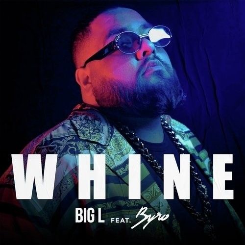 download Whine Big L mp3 song ringtone, Whine Big L full album download