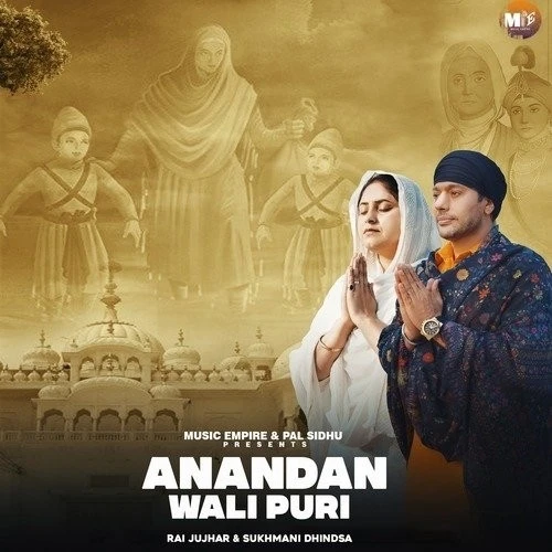 download Anandan Wali Puri Rai Jujhar, Sukhmani Dhindsa mp3 song ringtone, Anandan Wali Puri Rai Jujhar, Sukhmani Dhindsa full album download