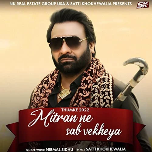 download Mitran Ne Sab Vekheya (Thumke 2022) Nirmal Sidhu mp3 song ringtone, Mitran Ne Sab Vekheya (Thumke 2022) Nirmal Sidhu full album download