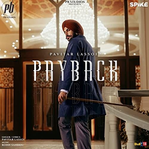 download Payback Pavitar Lassoi mp3 song ringtone, Payback Pavitar Lassoi full album download