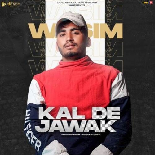 download Kal De Jawak Wasim mp3 song ringtone, Kal De Jawak Wasim full album download