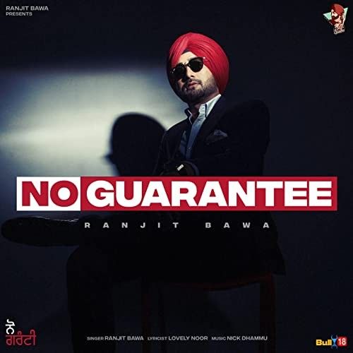 download No Guarantee Ranjit Bawa mp3 song ringtone, No Guarantee Ranjit Bawa full album download