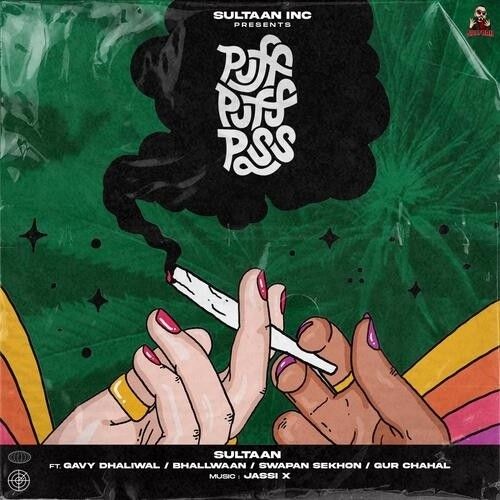 download Puff Puff Pass Sultaan mp3 song ringtone, Puff Puff Pass Sultaan full album download