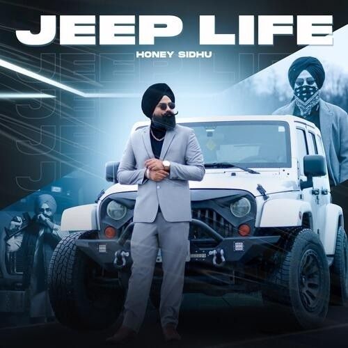 download Jeep Life Honey Sidhu mp3 song ringtone, Jeep Life Honey Sidhu full album download