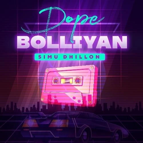 download Dope Boliyan Simu Dhillon mp3 song ringtone, Dope Boliyan Simu Dhillon full album download