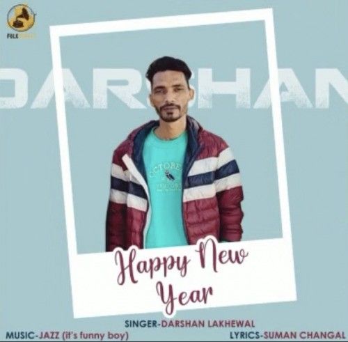 download Happy New Year Darshan Lakhewala mp3 song ringtone, Happy New Year Darshan Lakhewala full album download