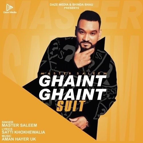 download Ghaint Ghaint Suit Master Saleem mp3 song ringtone, Ghaint Ghaint Suit Master Saleem full album download