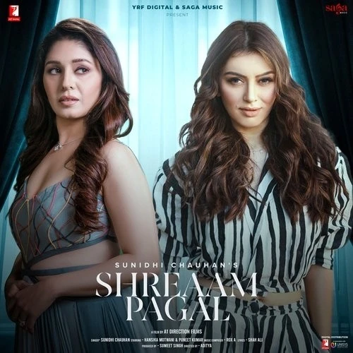 download Shreaam Pagal Sunidhi Chauhan mp3 song ringtone, Shreaam Pagal Sunidhi Chauhan full album download