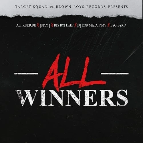 download All Winners Ali Kulture, Big Boi Deep, Byg Byrd, Dj Rob Mista DMV mp3 song ringtone, All Winners Ali Kulture, Big Boi Deep, Byg Byrd, Dj Rob Mista DMV full album download