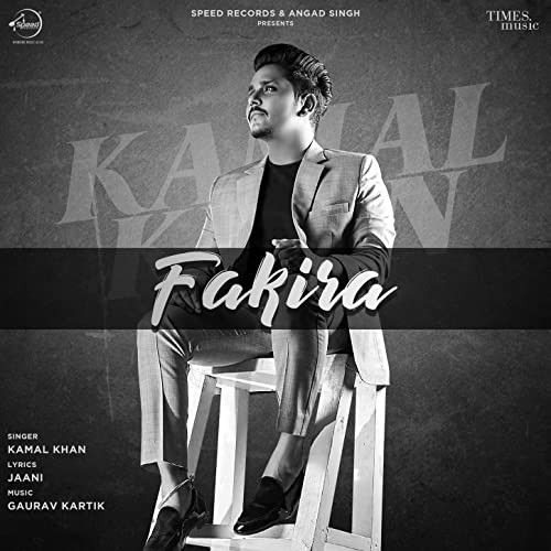download Fakira Kamal Khan mp3 song ringtone, Fakira Kamal Khan full album download