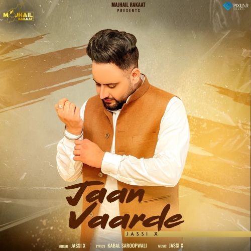 download Jaan Vaarde Jassi X mp3 song ringtone, Jaan Vaarde Jassi X full album download