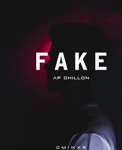 download Fake AP Dhillon mp3 song ringtone, Fake AP Dhillon full album download