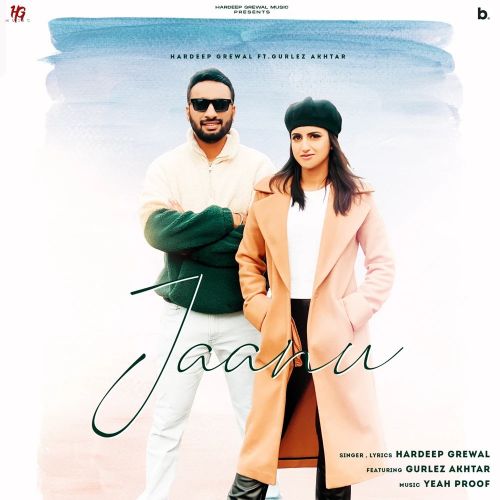 download Jaanu Hardeep Grewal, Gurlez Akhtar mp3 song ringtone, Jaanu Hardeep Grewal, Gurlez Akhtar full album download