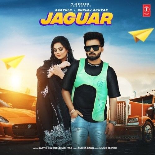 download Jaguar Sarthi K, Gurlej Akhtar mp3 song ringtone, Jaguar Sarthi K, Gurlej Akhtar full album download