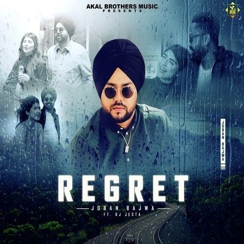 download Regret Joban Bajwa mp3 song ringtone, Regret Joban Bajwa full album download