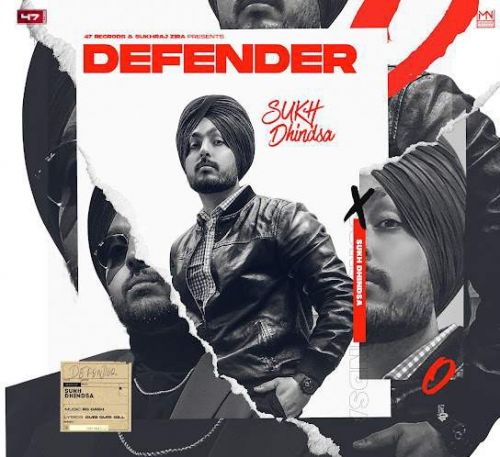 download Defender Sukh Dhindsa mp3 song ringtone, Defender Sukh Dhindsa full album download