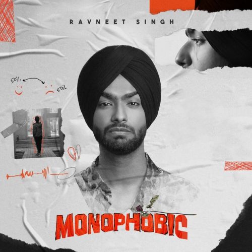 download Acha Sila Ravneet Singh mp3 song ringtone, Monophobic - EP Ravneet Singh full album download