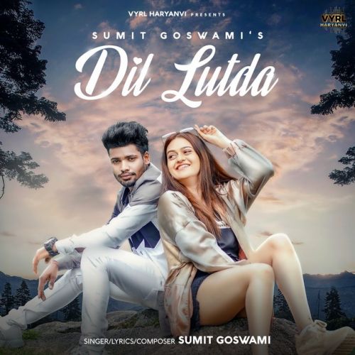 download Dil Lutda Sumit Goswami mp3 song ringtone, Dil Lutda Sumit Goswami full album download