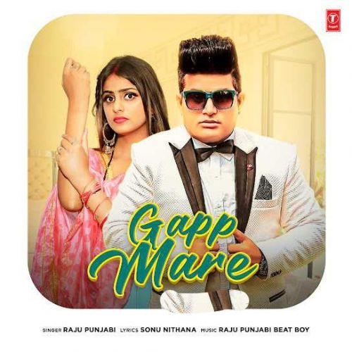 download Gapp Mare Raju Punjabi mp3 song ringtone, Gapp Mare Raju Punjabi full album download