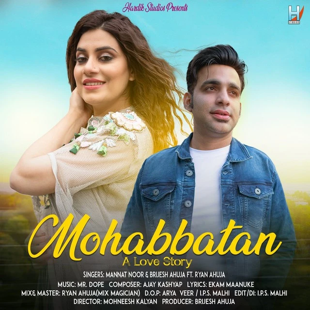 download Mohabbatan Mannat Noor, Brijesh Ahuja mp3 song ringtone, Mohabbatan Mannat Noor, Brijesh Ahuja full album download