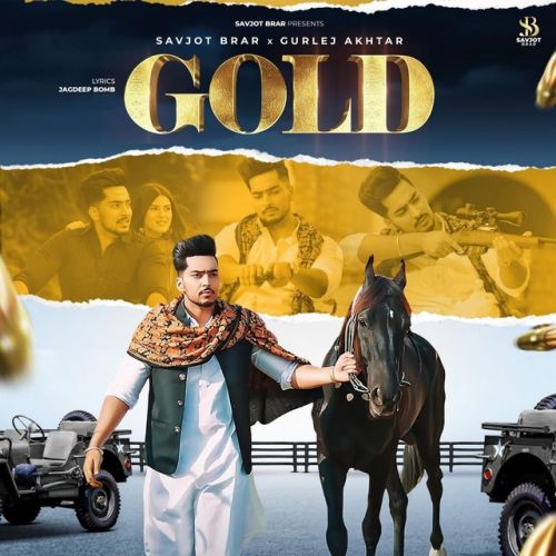 download Gold Savjot Brar, Gurlez Akhtar mp3 song ringtone, Gold Savjot Brar, Gurlez Akhtar full album download
