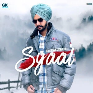 download Syaal Preet Aulakh mp3 song ringtone, Syaal Preet Aulakh full album download