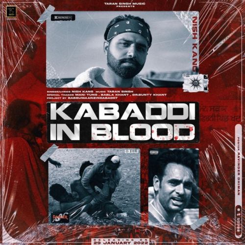 download Kabaddi In Blood Nish Kang mp3 song ringtone, Kabaddi In Blood Nish Kang full album download
